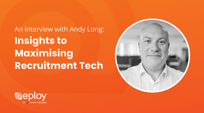 Andy Long sharing Recruitment and TA Insights - Eploy ATS